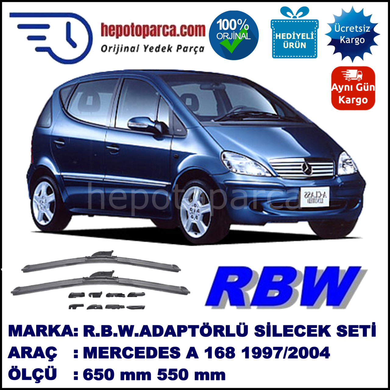 MERCEDES-BENZ Serie A [168] 10.1997-08.2004, 650 / 550 mm.  RBW  ADAPTÖRLÜ MUZ SİLECEK SETİ