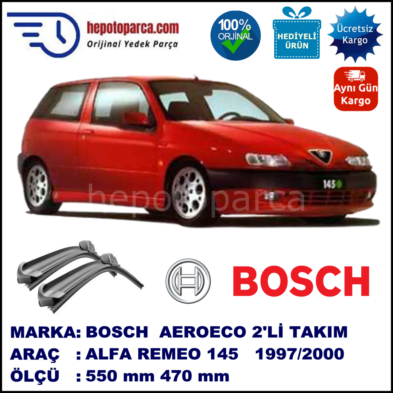 ALFA ROMEO 145 [930] 04.1997-12.2000, 550 / 470 mm. BOSCH AEROECO Aparatlı Muz Silecek