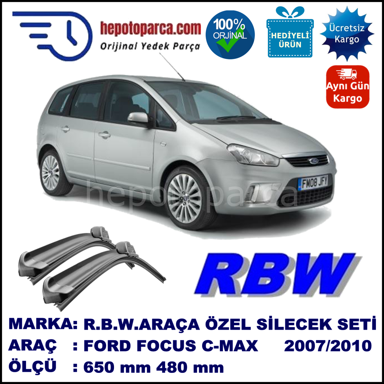FORD C-MAX MUZ SİLECEK TAKIMI RBW ARACA ÖZEL (2007-2010)