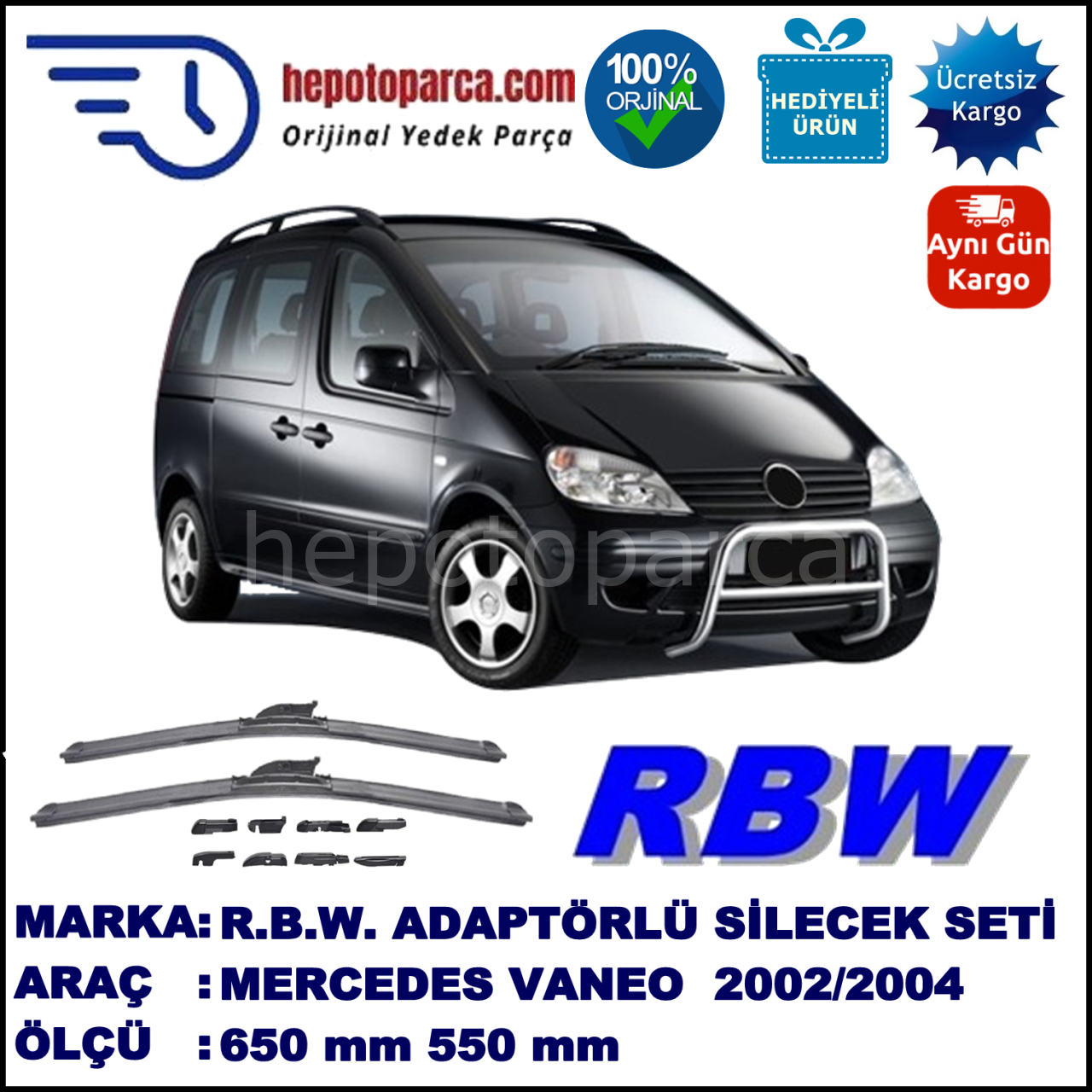 MERCEDES-BENZ Vaneo [414] 02.2002-01.2004, 650 / 550 mm.  RBW  ADAPTÖRLÜ MUZ SİLECEK SETİ