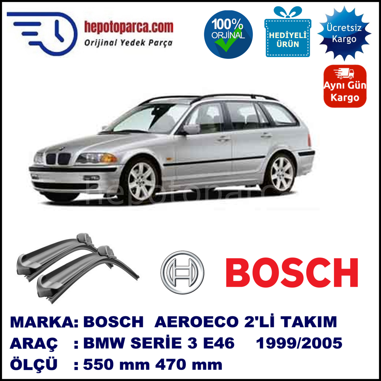 BMW Serie 3 Touring [E 46] 10.1999-09.2005, 550 / 470 mm. BOSCH AEROECO Aparatlı Muz Silecek