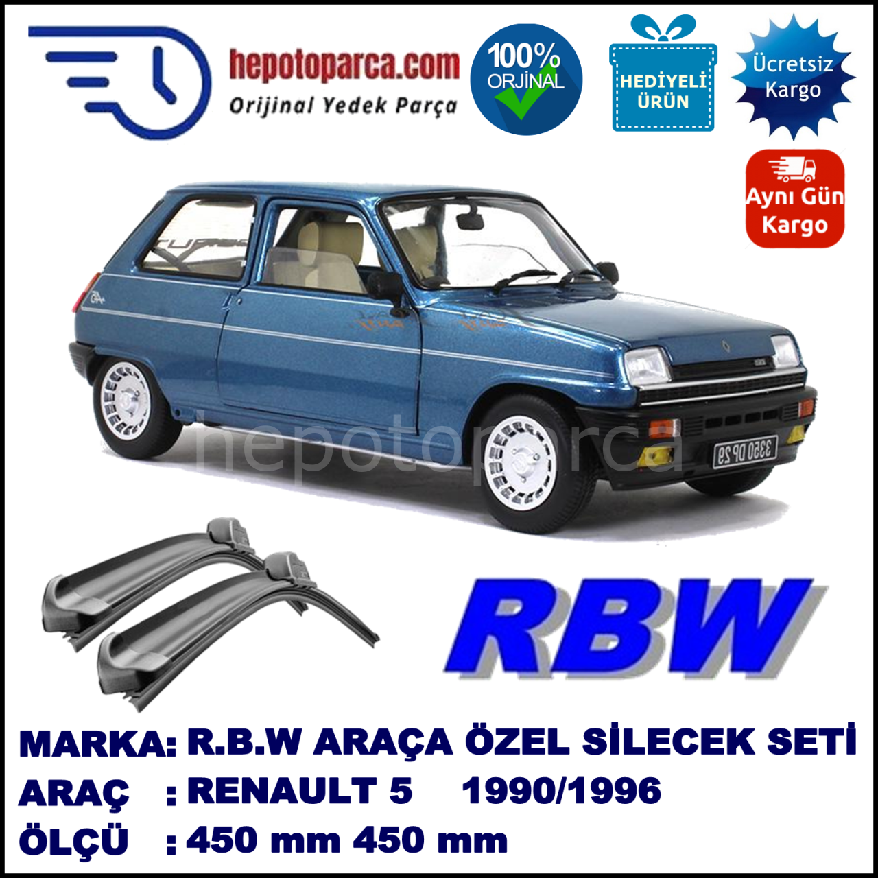 RENAULT 5  03.90-12.96 450 / 450 mm. RBW Muz Silecek Seti  2'li Takım. U Kanca Uyumludur.