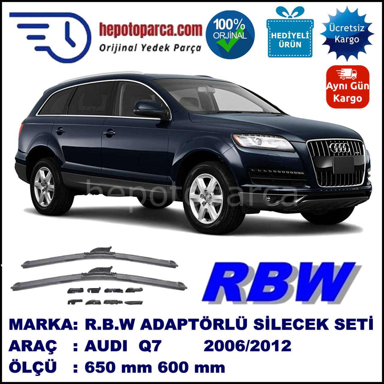 AUDI Q7 [4LB] 03.2006-..., 650 / 600 mm.  RBW  ADAPTÖRLÜ MUZ SİLECEK SETİ