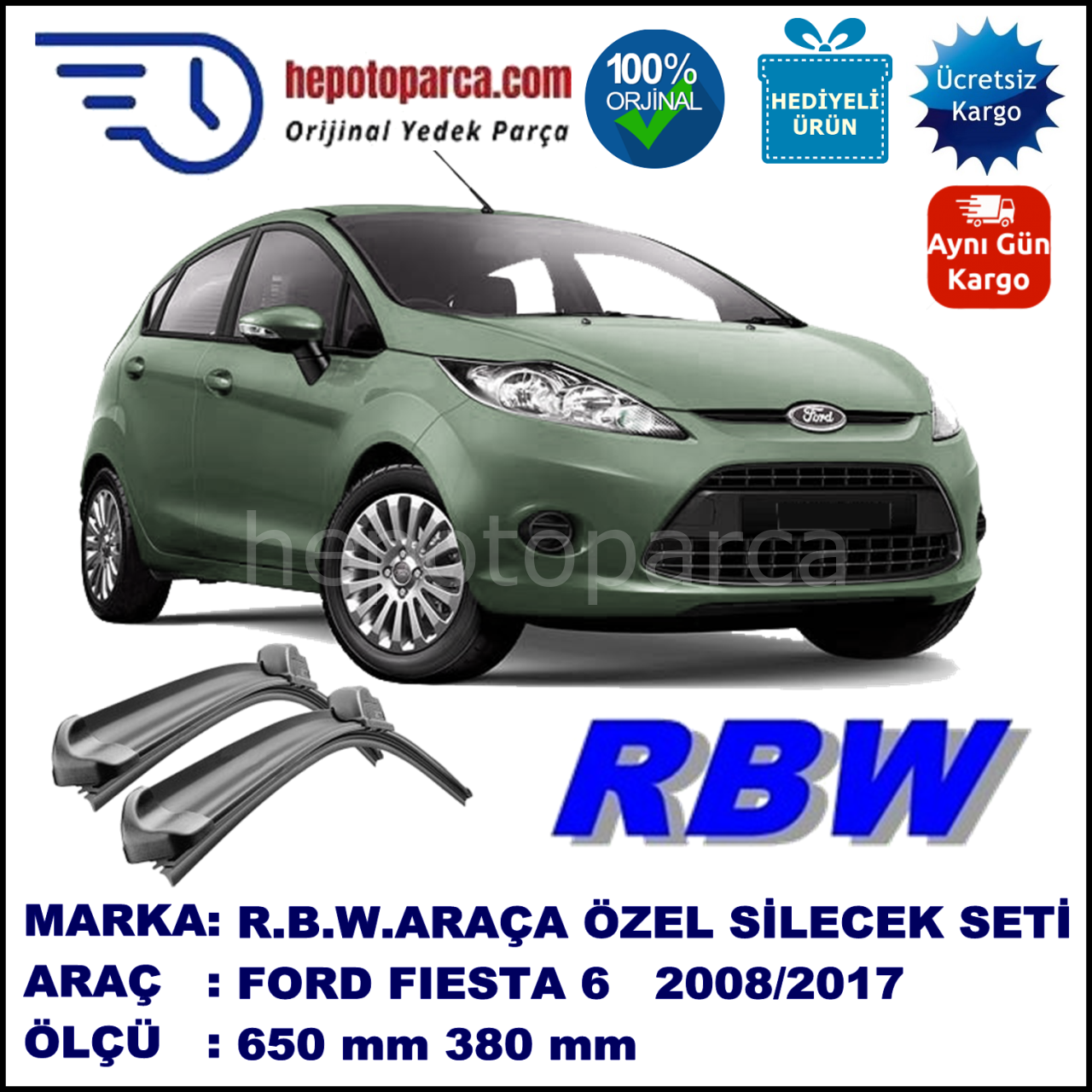 FORD FIESTA 6 MUZ SİLECEK TAKIMI RBW ARACA ÖZEL (2008-2017)