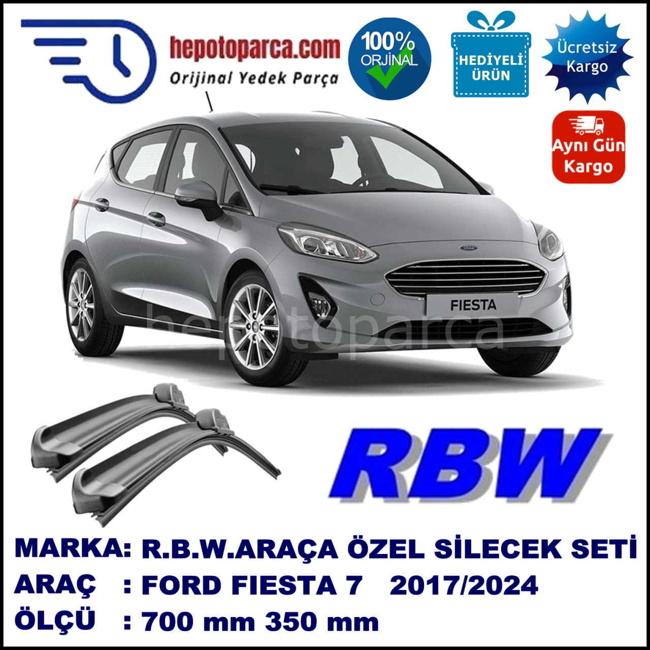 FORD FIESTA 7 MUZ SİLECEK TAKIMI RBW ARACA ÖZEL (2017→)