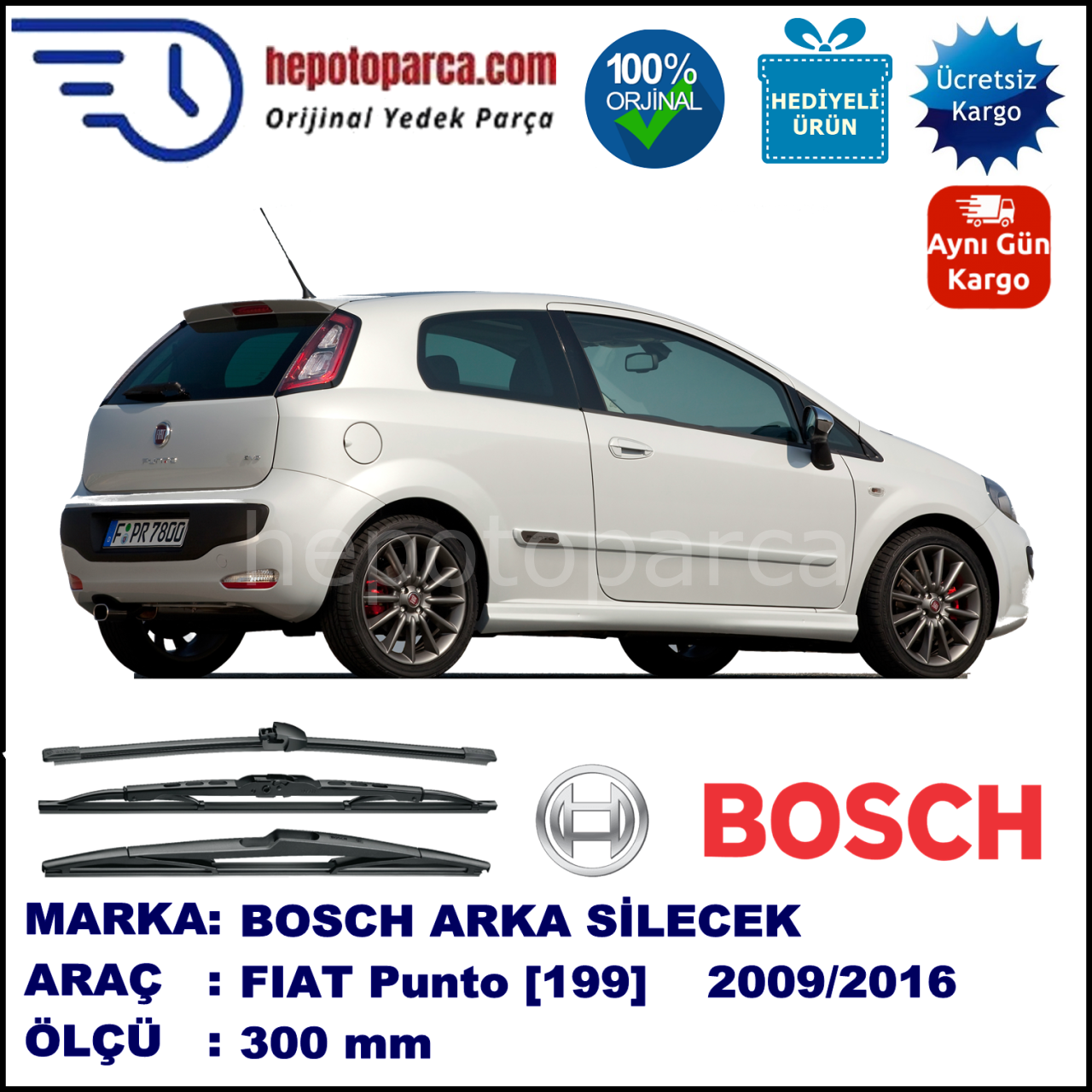 FIAT Punto Evo [199..] 300 mm 10.2009-... BOSCH Arka Silecek