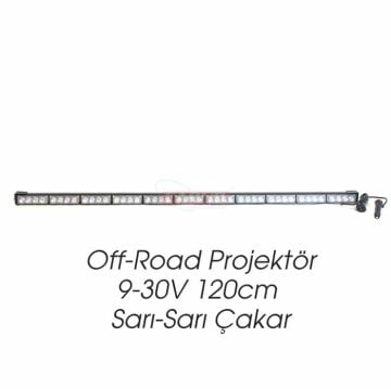4203263 OFF-ROAD PROJEKTÖR 9-30V120CM SARI ÇAKAR
