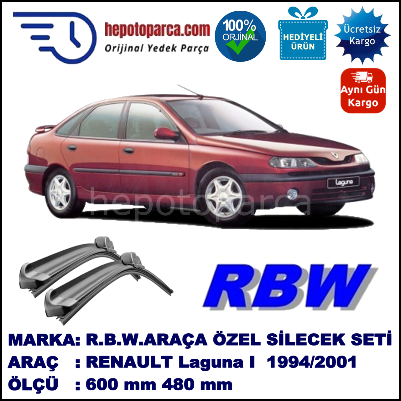 RENAULT Laguna I [B56; 556] 01.94-03.01 600 / 480 mm. RBW Muz Silecek Seti  2'li Takım. U Kanca Uyumludur.