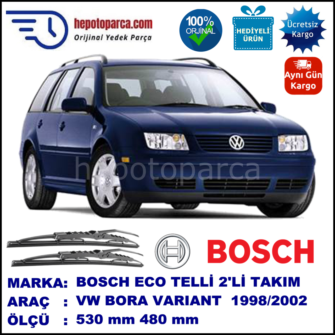 VW Bora Variant [1J6] 09.98-05.02 530 / 480 mm. BOSCH ECO Telli Silecek 2'li Takım