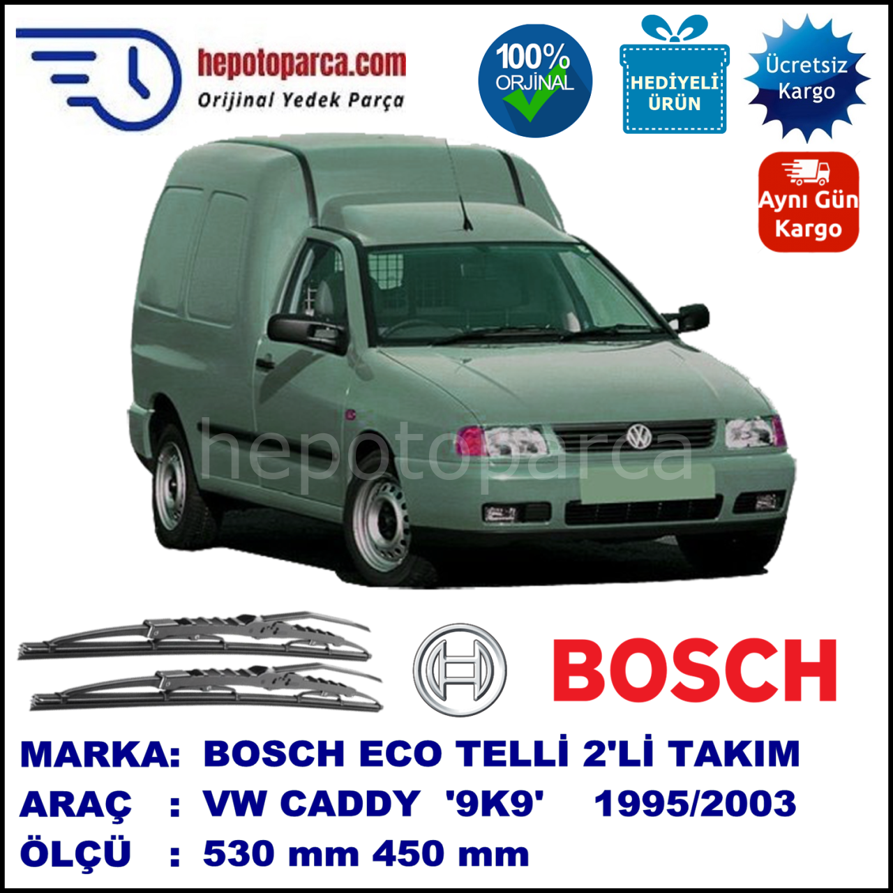 VW Caddy [9K9] 11.95-06.03 530 / 450 mm. BOSCH ECO Telli Silecek 2'li Takım