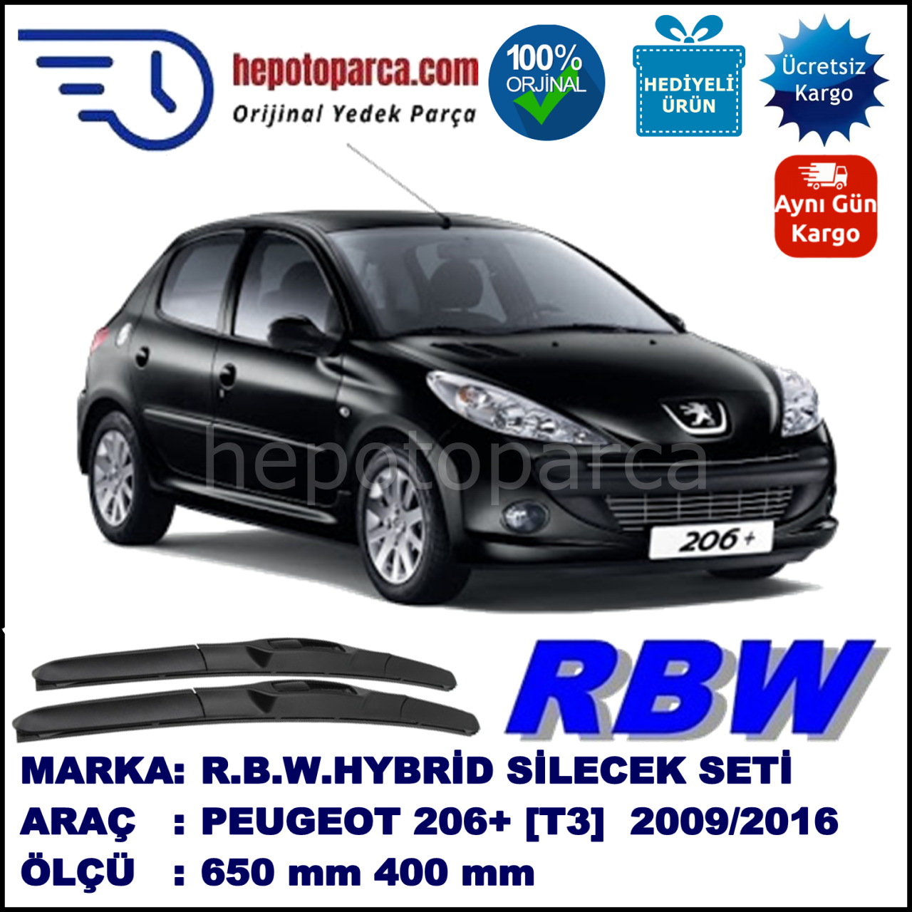 PEUGEOT 206+ [T3] 03.09-... 650 / 400 mm. RBW Hybrid Silecek Seti. U Kanca Uyumlu Hibrit