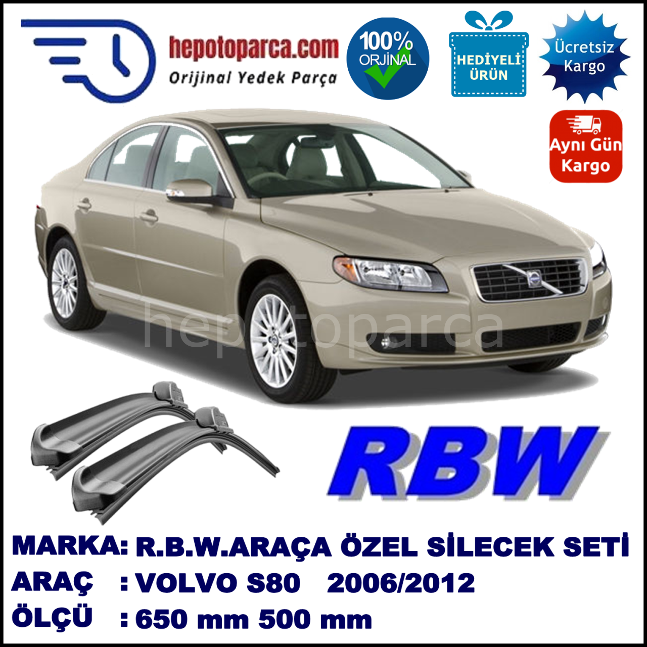 VOLVO S80 2 MUZ SİLECEK TAKIMI RBW ARACA ÖZEL (2006→)