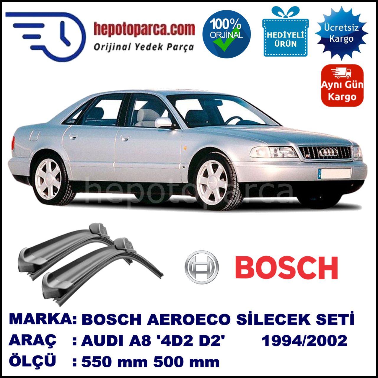 AUDI A8 [4D2; D2] 06.1994-09.2002, 550 / 500 mm. BOSCH AEROECO Aparatlı Muz Silecek