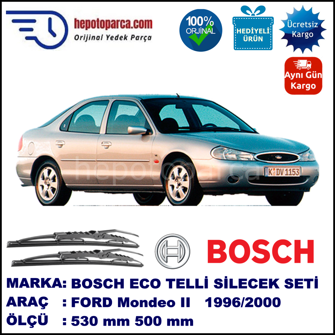 FORD Mondeo II [97] 08.96-09.00 530 / 500 mm. BOSCH ECO Telli Silecek 2'li Takım