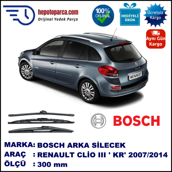 RENAULT Clio III Grandtour [KR] 300 mm 08.2007-... BOSCH Arka Silecek