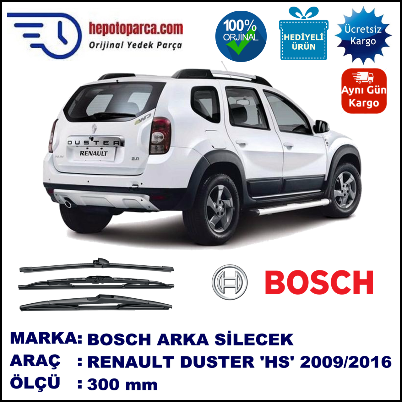RENAULT Duster [HS] 300 mm 10.2009-... BOSCH Arka Silecek