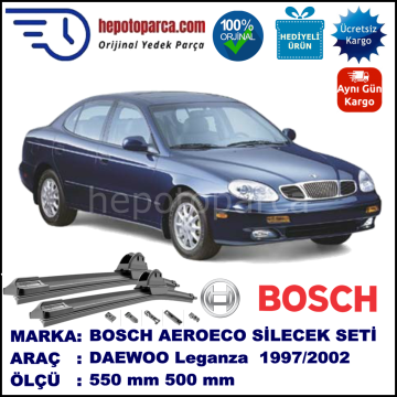 DAEWOO Leganza [KLAV, V100] 03.1997-12.2002, 550 / 500 mm. BOSCH AEROECO Aparatlı Muz Silecek